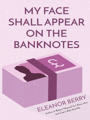 cover image of My Face Shall Appear on the Banknotes